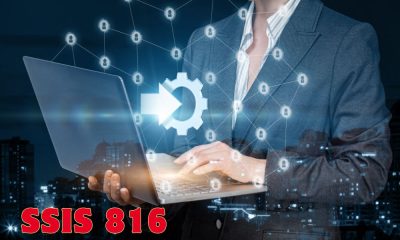 Everything You Need To Know about SSIS 816 - Vents Magazine