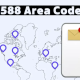 Unveiling the Mystique of the 588 Area Code: A Comprehensive Exploration