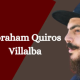 Exploring the Life and Achievements of Abraham Quiros Villalba
