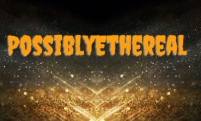Unveiling the Enigmatic World of PossiblyEthereal